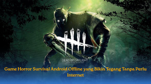 Game Horror Survival